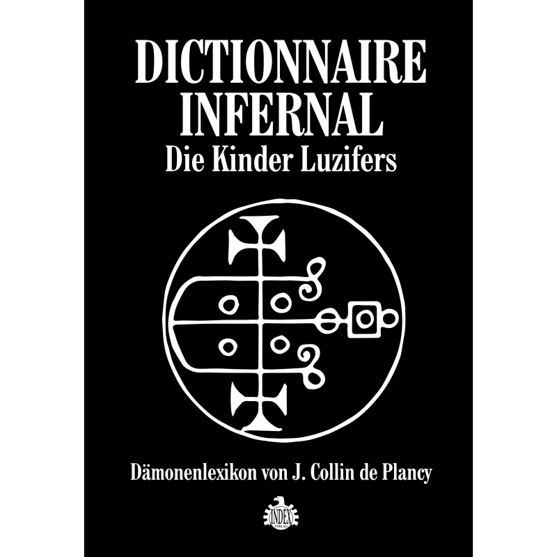 J. Collin de Plancy - Dictionaire Infernal - Die Kinder Luzifers Buch Deutsch