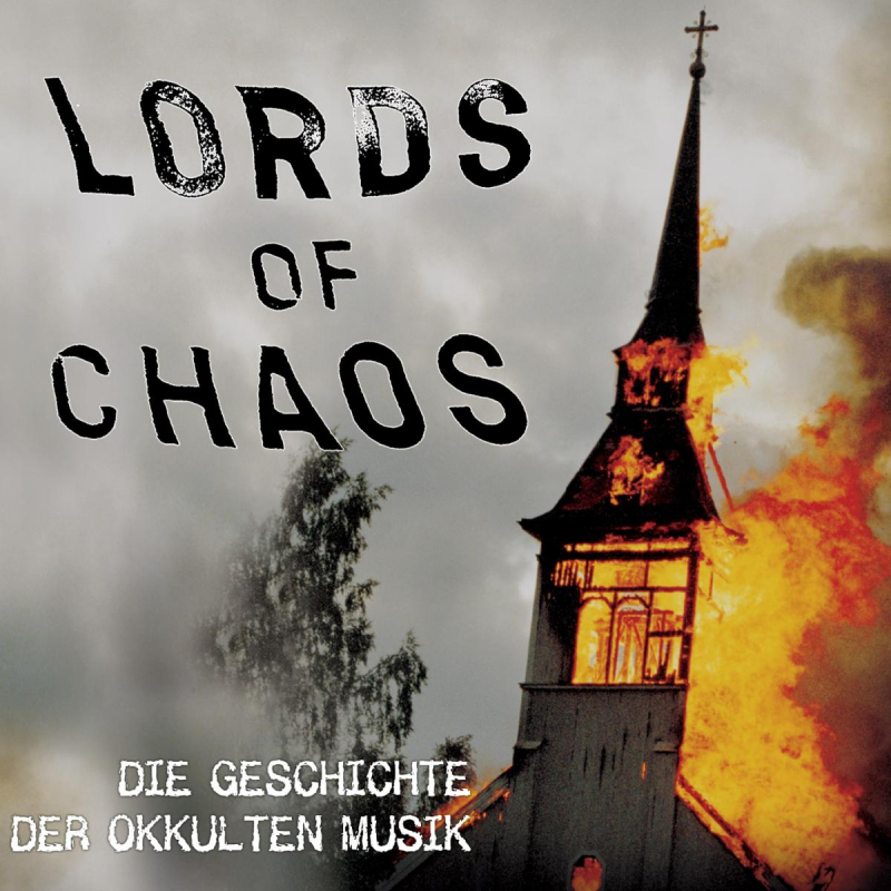 Various Artists - Lords Of Chaos - Geschichte der okkulten Musik 
